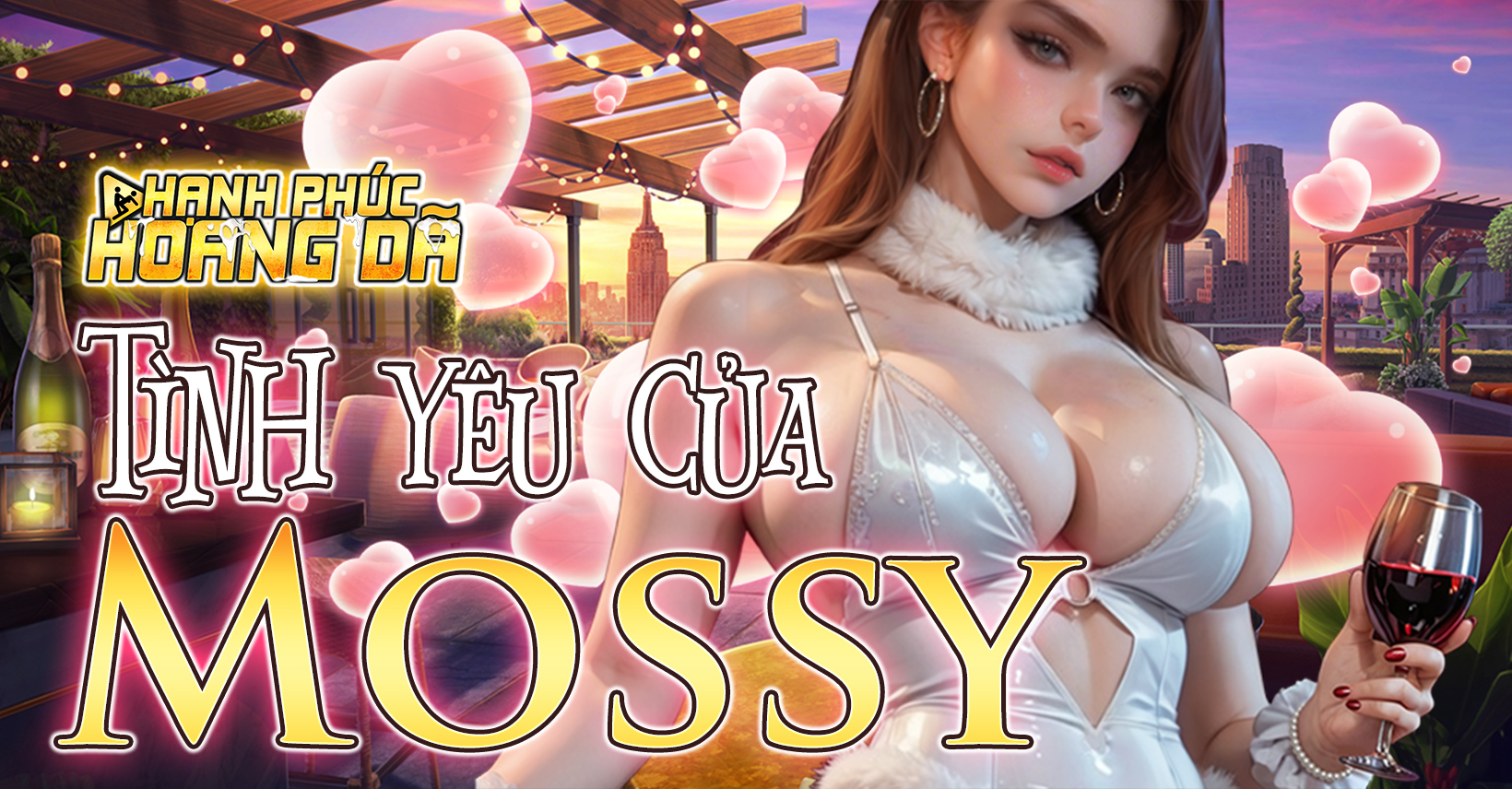 Tình yêu của Mossy- Hạnh Phúc Hoang Dã