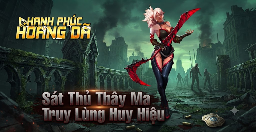 Sát Thủ Thây Ma - Truy Lùng Huy Hiệu - Hạnh Phúc Hoang Dã