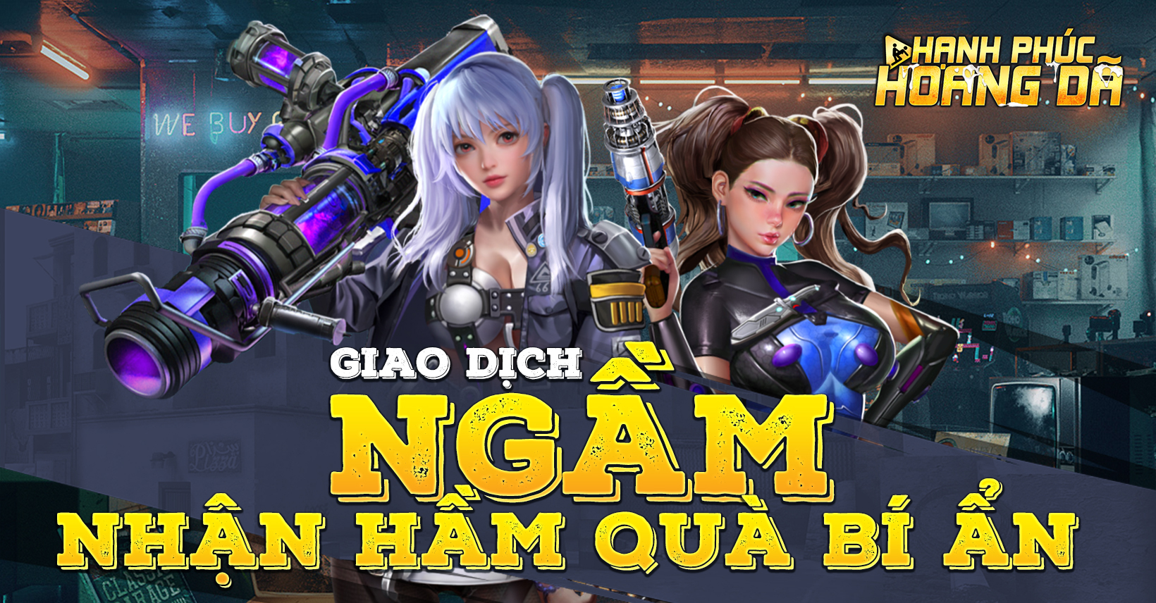Giao dịch ngầm- Nhận hầm quà bí ẩn- Hạnh Phúc Hoang Dã