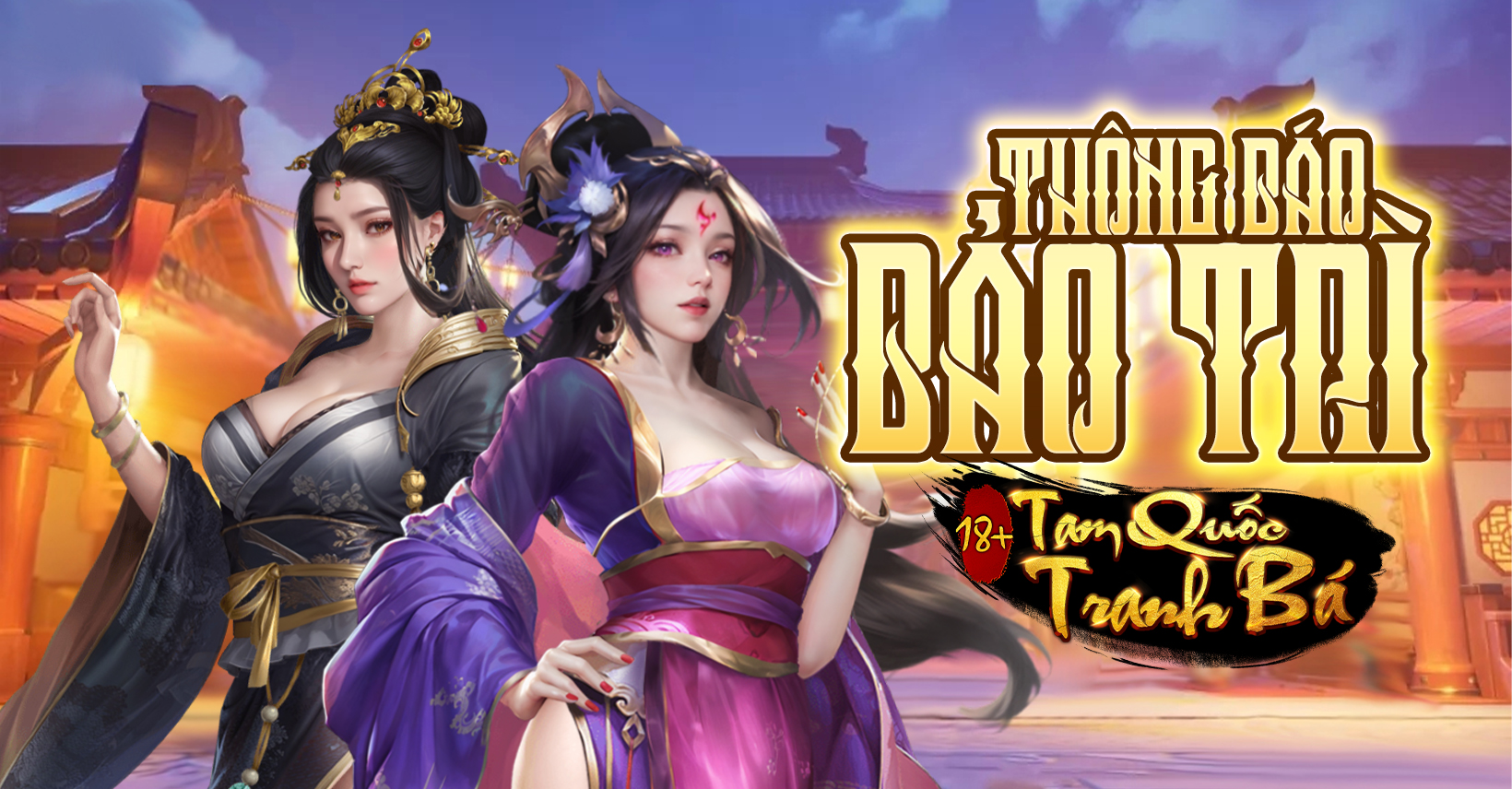 Thông Báo Bảo Trì Game Tam Quốc Tranh Bá